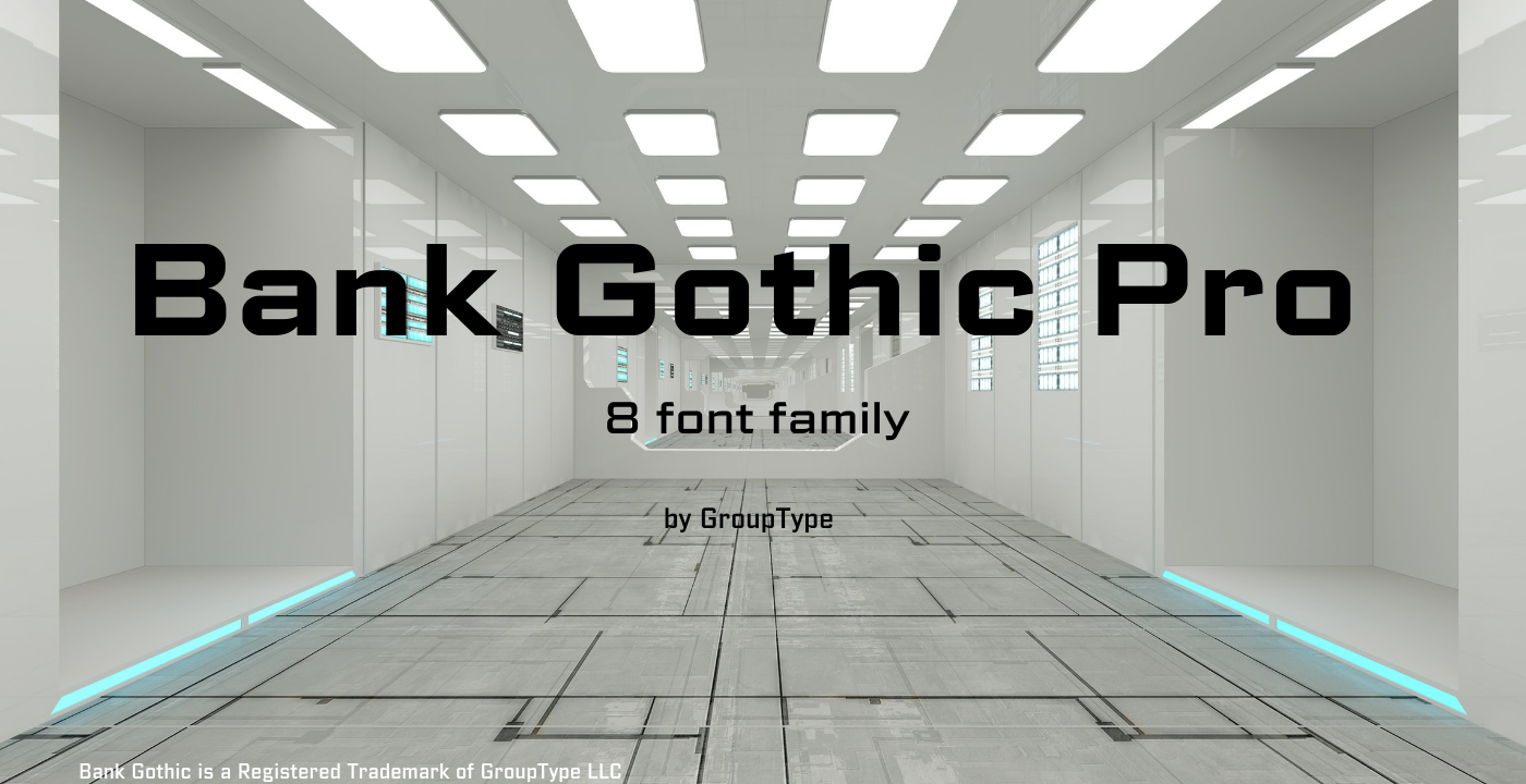 Bank Gothic