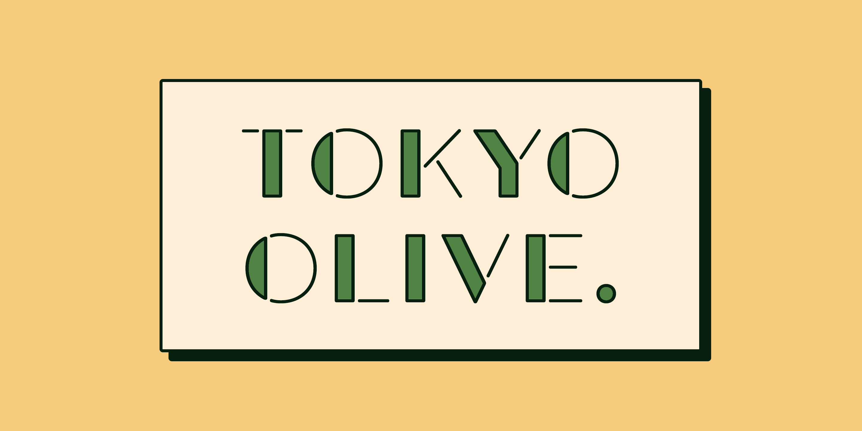 Tokyo Olive