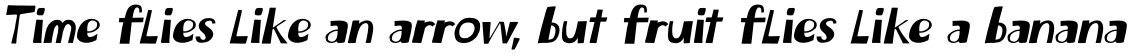 Chew On This Italic