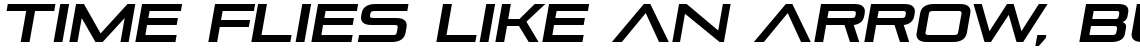 Pirulen Bold Italic (Commercial License)
