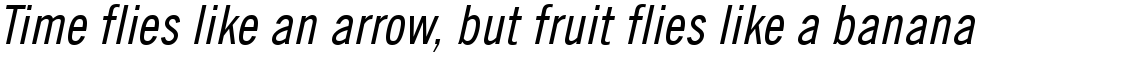 Trade Gothic Condensed #18 Oblique