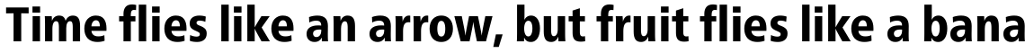Neue Frutiger Pro Condensed Heavy