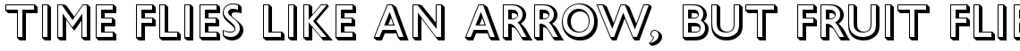 Gill Sans Shadowed